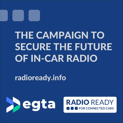 egta joins Radio Ready, extending industry focus on radio discoverability in connected cars